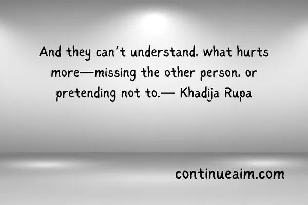 Indirectly Saying I Miss You Quotes