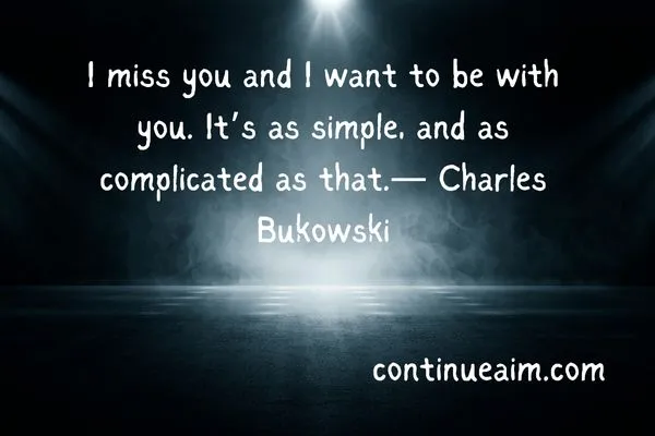 Indirectly Saying I Miss You Quotes