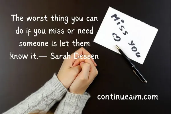 Indirectly Saying I Miss You Quotes