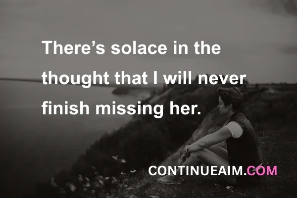 Indirectly Saying I Miss You Quotes