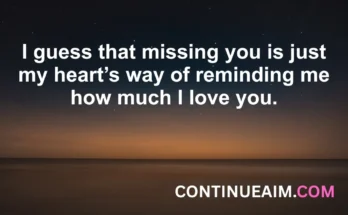 Indirectly Saying I Miss You Quotes